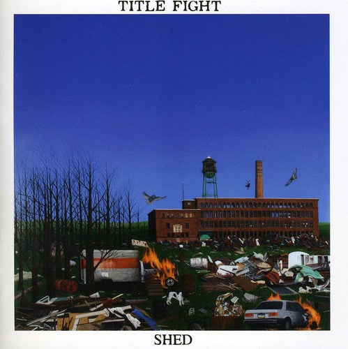 Title Fight "Shed" CD