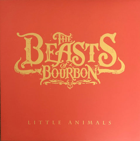 Beasts Of Bourbon “Little Animals” LP