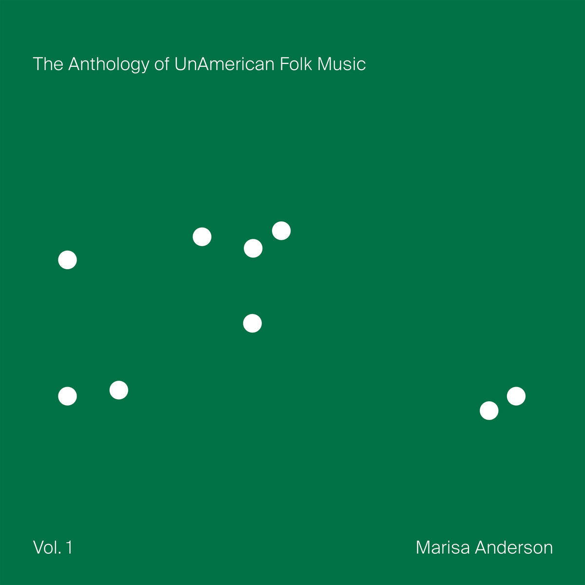 Marisa Anderson "The Anthology of UnAmerican Folk Music" LP