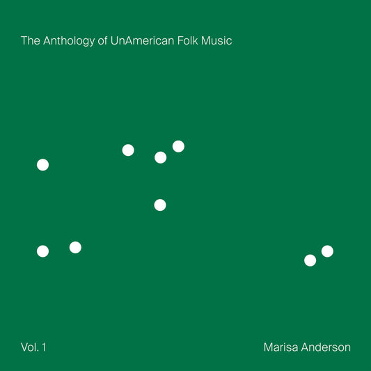 Marisa Anderson "The Anthology of UnAmerican Folk Music" LP