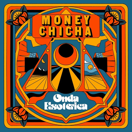 Money Chicha "Onda Esoterica" LP