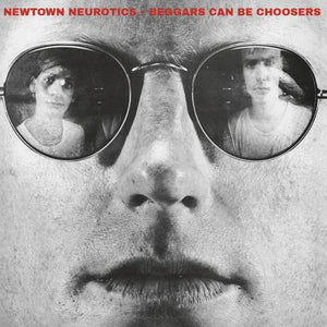 Newtown Neurotics "Beggars Can Be Choosers" LP