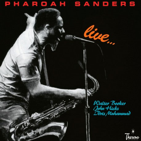 Sanders, Pharoah "Pharoah Sanders: Live" 2xLP