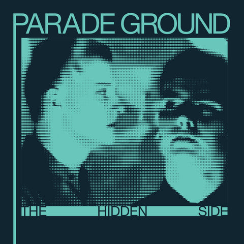 Parade Ground "The Hidden Side" LP