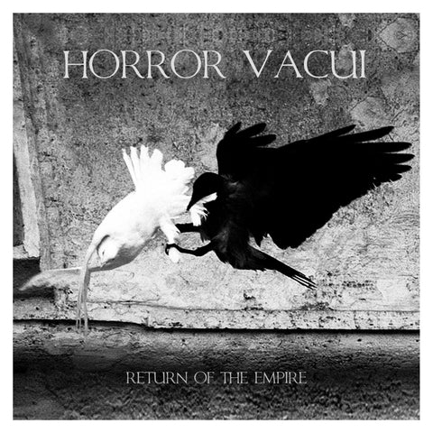 Horror Vacui "Return of the Empire" LP