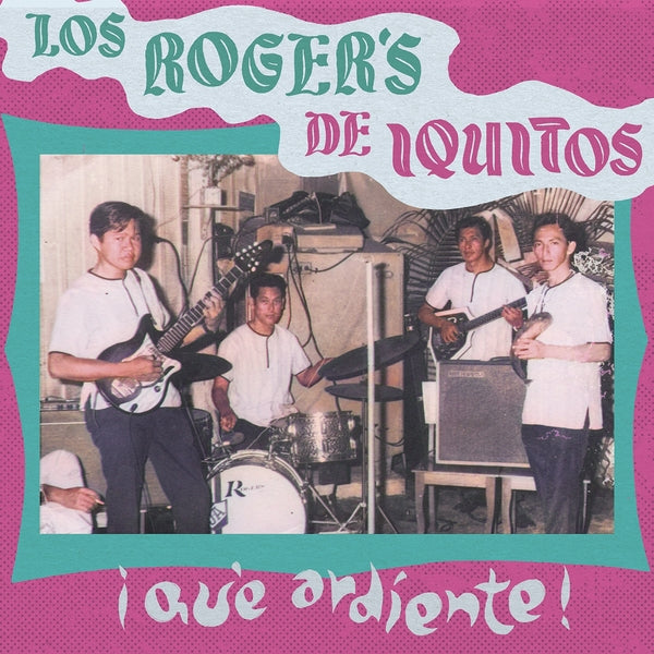 Los Roger's "Que Ardiente!" LP