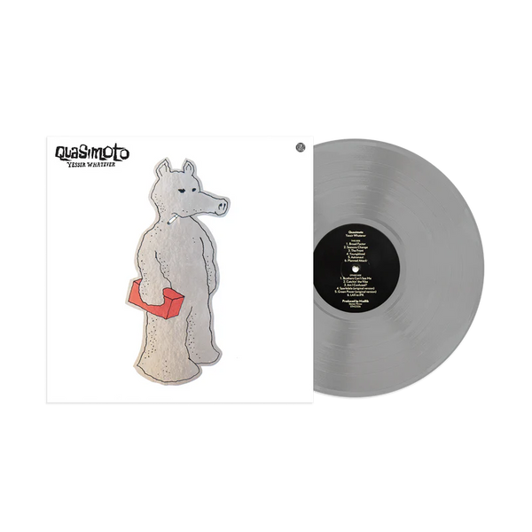 Quasimoto "Yessir Whatever" LP