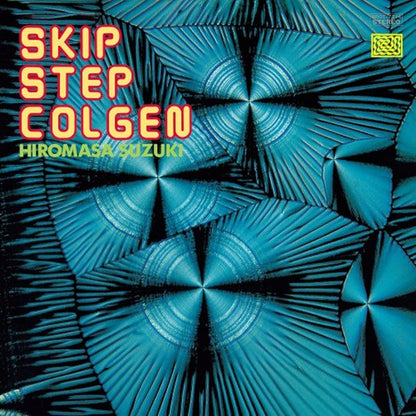 Hiromasa Suzuki "Skip Step Colgen" LP