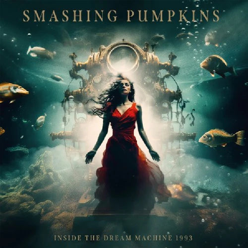 Smashing Pumpkins "Inside the Dream Machine, 1993" 2xLP