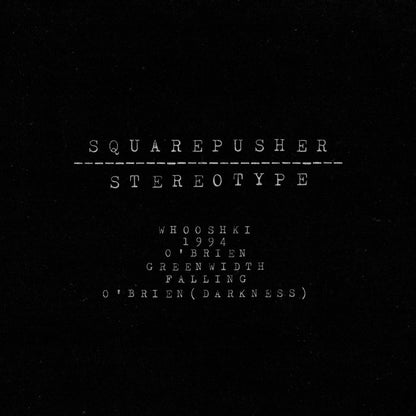 Squarepusher "Stereotype" 2xLP