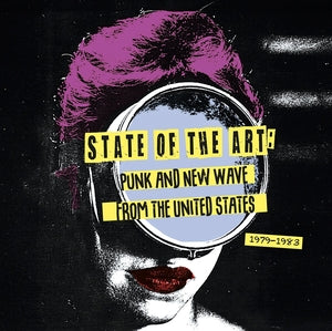 V/A "State of the Art: Punk & New Wave from the United States (1979-1983)" LP