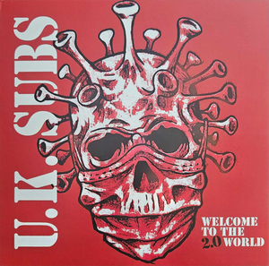 UK Subs "Welcome to the 2.0 World" LP