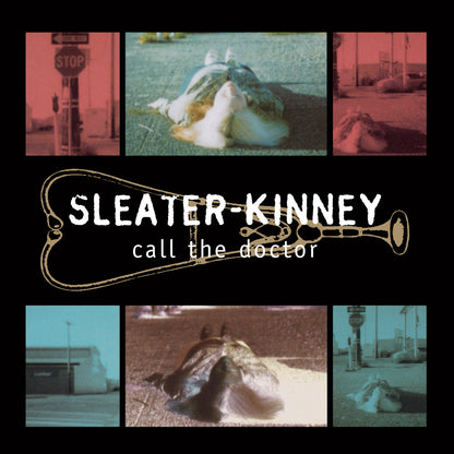 Sleater-Kinney "Call The Doctor" LP