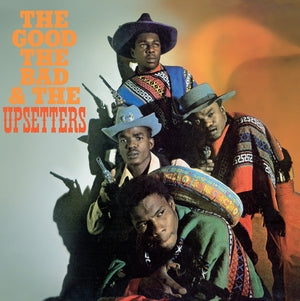 Upsetters, The "The Good, The Bad, and the Upsetters" LP