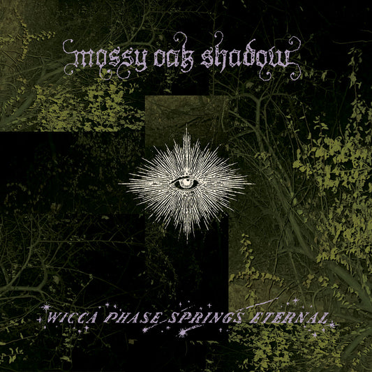 Wicca Phase Springs Eternal "Mossy Oak Shadow" LP