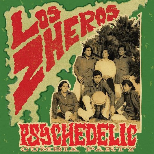 Los Zheros "Psychedelic Cumbia Party" LP