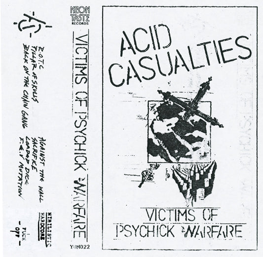 Acid Casualties "Victims Of Psychick Warfare" Tape