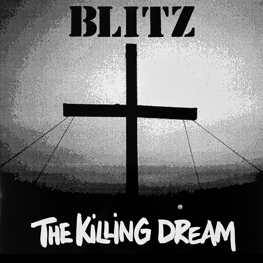 Blitz "The Killing Dream" LP