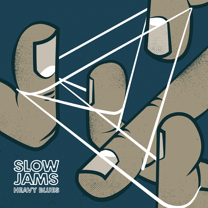 Slow Jams "Heavy Blues" 7"