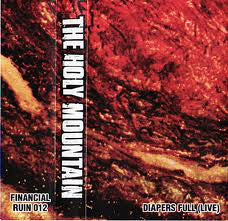 The Holy Mountain ‎"Diapers Full" TAPE