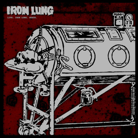 Iron Lung "Life. Iron Lung. Death." LP - Dead Tank Records