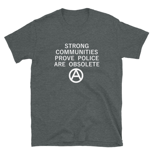 Strong Communities - Shirt